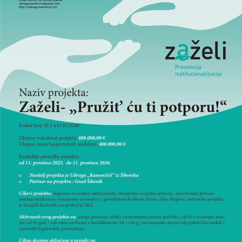 Plakat po projektu: Zaželi- „Pružit’ ću ti potporu!“ – Kodni broj: SF.3.4.11.01.0100 - Udruga Kamenčići